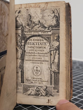 Load image into Gallery viewer, De Aeterna Felicitate Sanctorum Libri Quinque: Ad Illustriss. et Reverendiss. D. Cardinalem Farnesium, 1626