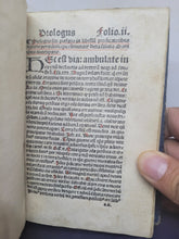 Load image into Gallery viewer, ***RESERVED*** In Hoc Opere: continentur libri sub scripti videlicet; Bound With; Confessio generalis optima et compendiosa; Bound With; Dieta Salutis a Beato Bonaventura, 1497/1496/1497. Extraordinarily Scarce Sammelband of Incunables