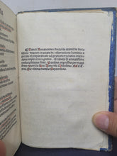 Load image into Gallery viewer, ***RESERVED*** In Hoc Opere: continentur libri sub scripti videlicet; Bound With; Confessio generalis optima et compendiosa; Bound With; Dieta Salutis a Beato Bonaventura, 1497/1496/1497. Extraordinarily Scarce Sammelband of Incunables