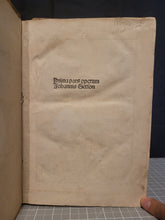 Load image into Gallery viewer, Opera. Prima, Secunda, Tercia Pars, and Inventarium, 1494. Complete works of Jean Gerson, with One Beautiful Ink Initial