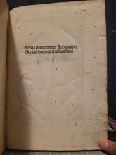 Load image into Gallery viewer, Opera. Prima, Secunda, Tercia Pars, and Inventarium, 1494. Complete works of Jean Gerson, with One Beautiful Ink Initial