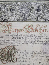 Load image into Gallery viewer, Morgens-Gebether. German Manuscript Book of Prayer, Circa 1750. Beautiful Calligraphy and Detailed Initials