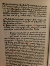 Load image into Gallery viewer, Quaestiones Evangeliorum de Tempore et de Sanctis, 1478. Volume 1 of 2. Wide Margined and Beautifully Rubricated
