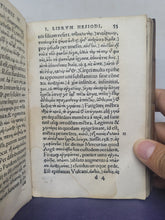 Load image into Gallery viewer, Hesiodi Ascraei Poema inscriptum; Bound With; Hesiodi Ascraei Opera Et DiesBound With; In Hesiodi Libros De Opere, 1548/1546/1543. Sammelband of Hesiod’s Works, with the Original Greek