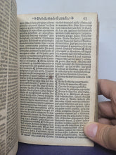 Load image into Gallery viewer, Sermones Gabrielis Barelete Tam Quadragesimales Quam de Sanctis, 1536. Tomus Primus and Secondus Bound in One. With Annotations and 8 Leaves Partially Supplemented by an Early Hand
