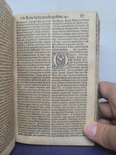 Load image into Gallery viewer, Sermones Gabrielis Barelete Tam Quadragesimales Quam de Sanctis, 1536. Tomus Primus and Secondus Bound in One. With Annotations and 8 Leaves Partially Supplemented by an Early Hand