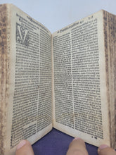 Load image into Gallery viewer, Sermones Gabrielis Barelete Tam Quadragesimales Quam de Sanctis, 1536. Tomus Primus and Secondus Bound in One. With Annotations and 8 Leaves Partially Supplemented by an Early Hand