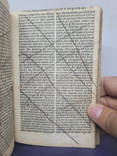 Load image into Gallery viewer, Sermones Gabrielis Barelete Tam Quadragesimales Quam de Sanctis, 1536. Tomus Primus and Secondus Bound in One. With Annotations and 8 Leaves Partially Supplemented by an Early Hand