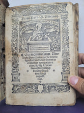 Load image into Gallery viewer, Sermonum Sancti Vincentij Pars Tertia Que de Sanctis Appellari Solet, 1525. Third and Final Volume. With Several Early Annotations and 13th Century Manuscript Binder’s Waste