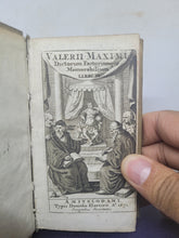 Load image into Gallery viewer, Valerii Maximi Dictorum Factorumque Memorabilium Libri IX, 1671