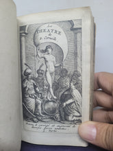 Load image into Gallery viewer, Le Theatre de P. Corneille, 1664. Tome III of IV. Containing Rodogune. Heraclius. Andromede. D.  Sanche d'Arragon. Nicomede. Pertharite. Oedipe. Seven Plays Bound in One Volume