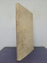 Load image into Gallery viewer, La Quantite du Petit Behourt, ou du Nouveau Despautere. Troisieme et Derniere Partie. Augmentée de Nouveau, & Expliquée, 1702. Third Part of Three of this Latin Grammar Text. Bound in 18th Century Manuscript Waste
