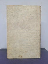 Load image into Gallery viewer, La Quantite du Petit Behourt, ou du Nouveau Despautere. Troisieme et Derniere Partie. Augmentée de Nouveau, & Expliquée, 1702. Third Part of Three of this Latin Grammar Text. Bound in 18th Century Manuscript Waste