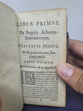 Load image into Gallery viewer, Medulla Theologiae Moralis: facili, ac perspicva methodo resolvens casus conscientiae, ex variis, probatisqve authoribus concinnata, 1671