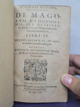Load image into Gallery viewer, De Magorum Daemonomania Libri IV, 1603