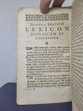 Load image into Gallery viewer, Johannis BuxtorfI lexicon Hebraicum et Chaldaicum: complectens omnes voces, tam primas quam derivatas, quae in Sacris Bibliis, Hebraea, & ex parte Chaldaea lingua scriptis, 1663