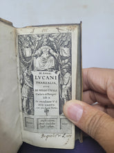 Load image into Gallery viewer, M. Annaei Lucani Pharsalia: sive De bello civili Caesaris et Pompeii libri X., 1627