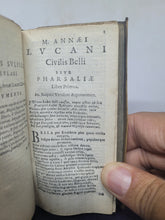 Load image into Gallery viewer, M. Annaei Lucani Pharsalia: sive De bello civili Caesaris et Pompeii libri X., 1627