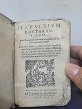 Load image into Gallery viewer, Illustrium Poetarum Flores, 1616. Poetry from Homer, Ovid, Sappho, and More