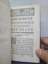 Load image into Gallery viewer, Amusement Philosophique sur le Langage des Betes; Bound With; Le Cabinet Jesuitique, 1739/1682. Two Works Rarely Seen Bound Together