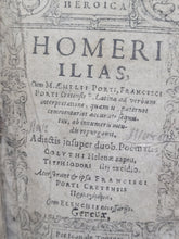 Load image into Gallery viewer, Homeri Ilias: cum M. Aemilij Porti, 1629. An Early Greek and Latin Iliad