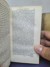 Load image into Gallery viewer, Titi Livii Historiarum Libri ex Recensione Heinsiana; And; Joh. Fred. Gonovii ad T. Livii patavini libros superstites notae, 1645/1644