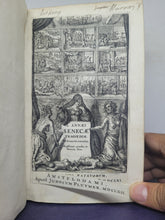 Load image into Gallery viewer, L. Annaei Senecae Tragoediae, 1661. Including The Tragedies of Hercules, Thyestes, Phoenissae, Hippolytus, Oedipus, and More