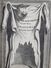 Load image into Gallery viewer, Anatomia ex Caspari Bartholini parentis Institutionibus omniumque recentiorum & propriis observationibus tertiùm ad sanguinis circulationem reformata, 1651
