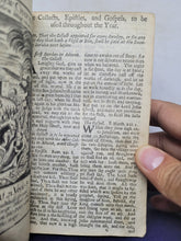 Load image into Gallery viewer, The Book of Common Prayer: Together with the Psalter or Psalms of David; Bound With; The Whole Book of Psalms, collected into English metre, 1729/1731/1731. Three Works Bound Together, and Engravings to the First