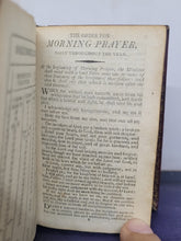 Load image into Gallery viewer, The Book of Common Prayer, and administration of the sacraments; Bound With; A New Version of the Psalms of David, fitted to the tunes used in churches, Early 19th Century. Near Miniature Prayer Book