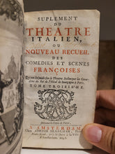 Load image into Gallery viewer, Supplement Du Theatre Italien, Ou Nouveasu Recueil Des Comedies Et Scenes Francoises, 1698