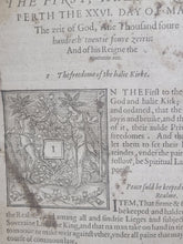 Load image into Gallery viewer, The Lawes and Actes of Parliament, maid be King James the First, and his successours Kinges of Scotland; Bound With; De Verborum Significatione, 1597. First Edition on Scottish Law and Legal Terms