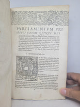 Load image into Gallery viewer, The Lawes and Actes of Parliament, maid be King James the First, and his successours Kinges of Scotland; Bound With; De Verborum Significatione, 1597. First Edition on Scottish Law and Legal Terms