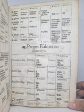 Load image into Gallery viewer, The Booke of Common Prayer; Bound With; The Psalter or Psalmes of Dauid; Bound With; The Whole Booke of Psalmes Collected into Englishe Meter, 1566/1567. Exceptionally Rare Collection of Early Prayer Books, Only Four Recorded Copies. Annotated