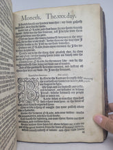 Load image into Gallery viewer, The Booke of Common Prayer; Bound With; The Psalter or Psalmes of Dauid; Bound With; The Whole Booke of Psalmes Collected into Englishe Meter, 1566/1567. Exceptionally Rare Collection of Early Prayer Books, Only Four Recorded Copies. Annotated