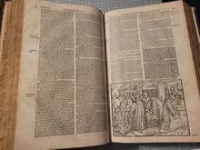 Load image into Gallery viewer, Actes and Monuments of Matters Most Speciall and Memorable, Happenyng in the Church, with an Uniuersall History of the Same, 1583. The Scarce Fourth Edition of Foxe’s Great Book of Martyrs