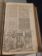 Load image into Gallery viewer, Actes and Monuments of Matters Most Speciall and Memorable, Happenyng in the Church, with an Uniuersall History of the Same, 1583. The Scarce Fourth Edition of Foxe’s Great Book of Martyrs