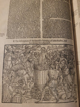 Load image into Gallery viewer, Actes and Monuments of Matters Most Speciall and Memorable, Happenyng in the Church, with an Uniuersall History of the Same, 1583. The Scarce Fourth Edition of Foxe’s Great Book of Martyrs