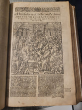 Load image into Gallery viewer, Actes and Monuments of Matters Most Speciall and Memorable, Happenyng in the Church, with an Uniuersall History of the Same, 1583. The Scarce Fourth Edition of Foxe’s Great Book of Martyrs