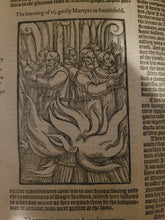 Load image into Gallery viewer, Actes and Monuments of Matters Most Speciall and Memorable, Happenyng in the Church, with an Uniuersall History of the Same, 1583. The Scarce Fourth Edition of Foxe’s Great Book of Martyrs