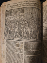 Load image into Gallery viewer, Actes and Monuments of Matters Most Speciall and Memorable, Happenyng in the Church, with an Uniuersall History of the Same, 1583. The Scarce Fourth Edition of Foxe’s Great Book of Martyrs