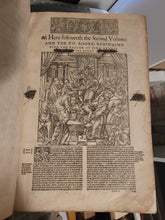 Load image into Gallery viewer, Actes and Monuments of Matters Most Speciall and Memorable, Happening in the Church, with an Universall History of the Same, 1596-97. The Fifth Edition of Foxe’s Great Book of Martyrs