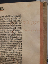 Load image into Gallery viewer, Opuscula, 1489. The Collected Short Works of Saint Augustine, Including his Famed Confessions and Meditations, all Rubricated, and Heavily Annotated Throughout