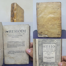Load image into Gallery viewer, Hesiodi Ascraei Poema inscriptum; Bound With; Hesiodi Ascraei Opera Et DiesBound With; In Hesiodi Libros De Opere, 1548/1546/1543. Sammelband of Hesiod’s Works, with the Original Greek