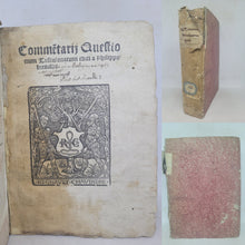 Load image into Gallery viewer, Commentarii Questionum Tusculanarum Editi a Philippo Beroaldo, 1519. With Two Pages of Contemporary Notes at the End