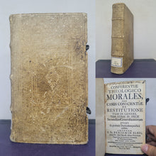 Load image into Gallery viewer, Conferentiae Theologico Morales: seu, Casus conscientiae de restitutione tum in genere, tum etiam in specie secundum generalia morum principia ex probatis doctoribus practice resoluti, 1731