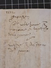 Load image into Gallery viewer, Renaissance Charter. Manuscript on Parchment, 1552