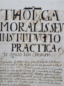 Theologia Moralis, 1679-1680. Manuscript Coursebook of Moral Theology