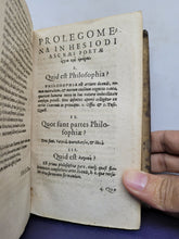 Load image into Gallery viewer, Commentarius in Hesiodi Ascraei Erga kai hemeras. Magno studio et labore collectus &amp; in usum studiosae iuventutis, 1580