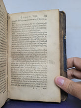 Load image into Gallery viewer, Epistolae divi Pauli apostoli ad Romanos expositio plana et perspicua. Multo castigatiora ac emendatiora, 1596. Potentially Toxic Binding